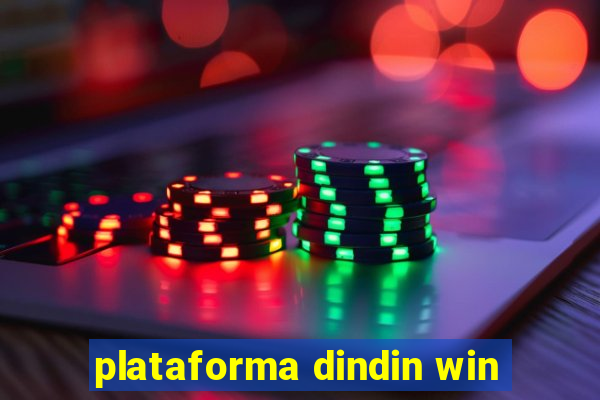 plataforma dindin win